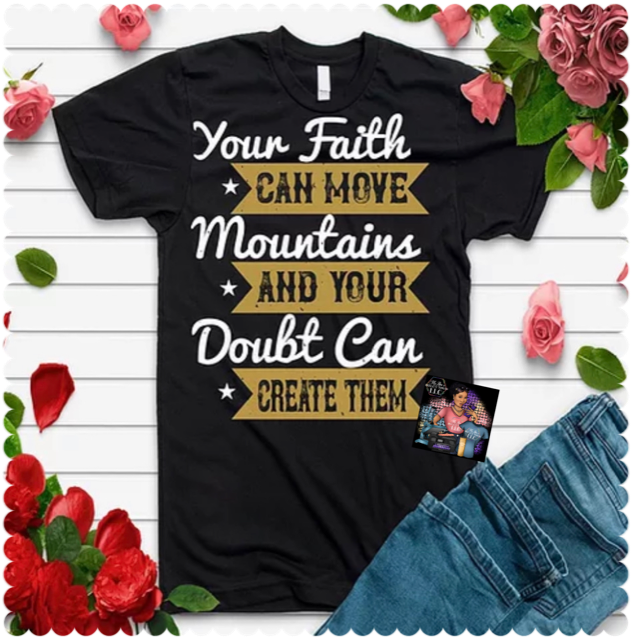 Your Faith Can Move Mountains