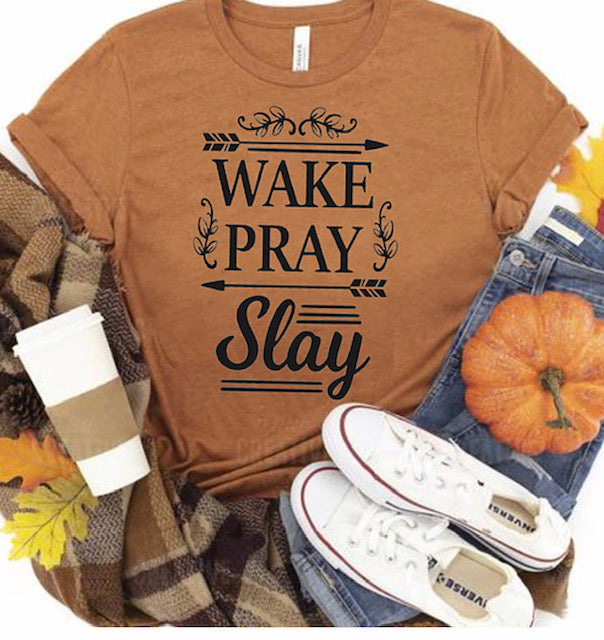 Wake Pray Slay