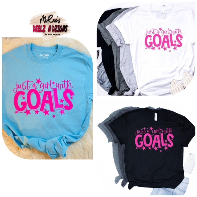 Just A Girl With Goals