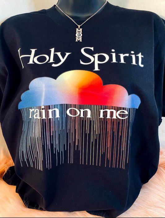 Holy Spirit - Rain on Me