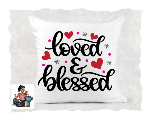 Loved and Blessed Pillow