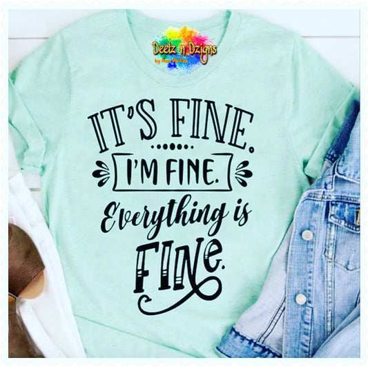 Everything is Fine