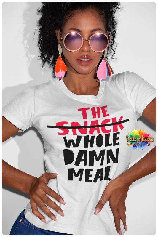 The Whole Damn Meal