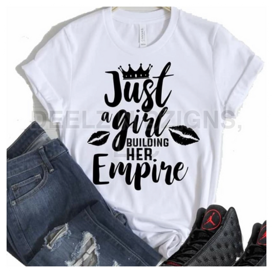 Just a Girl Building Her Empire