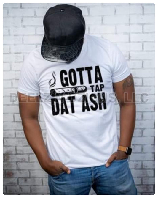 Gotta Tap Dat Ash-Black Print Tee