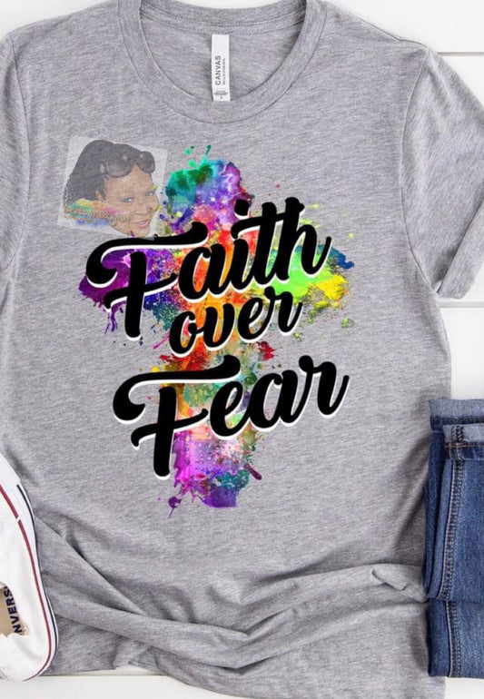 Faith Over Fear