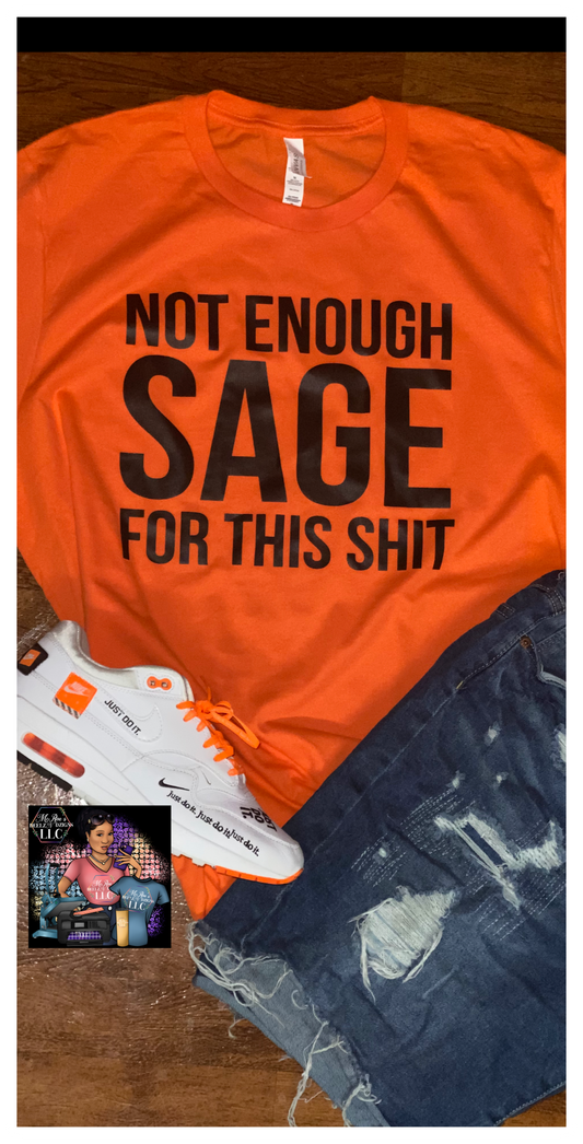 Not Enough Sage for This