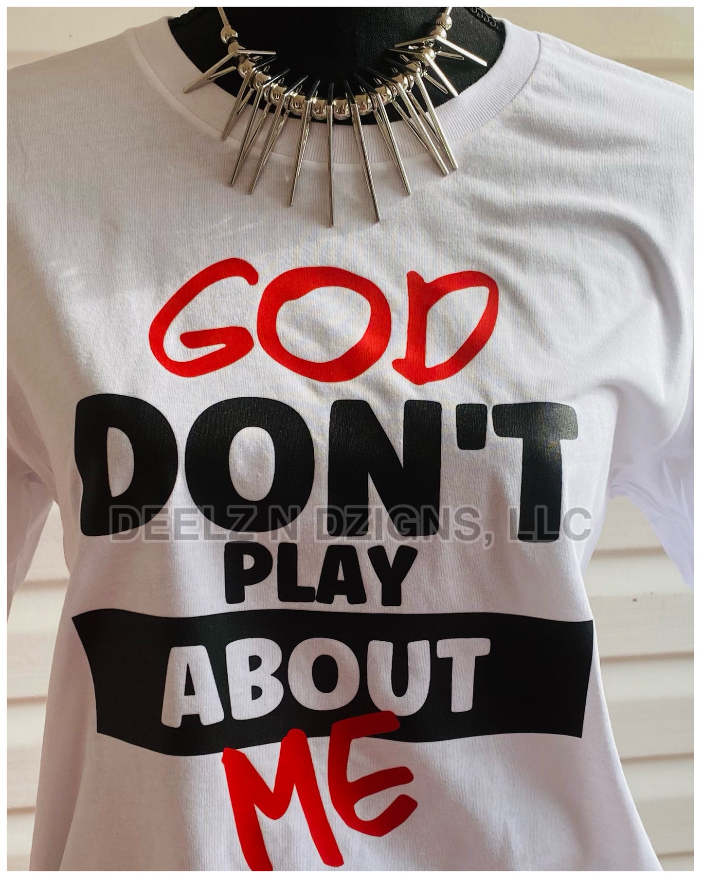 God Don’t Play About Me
